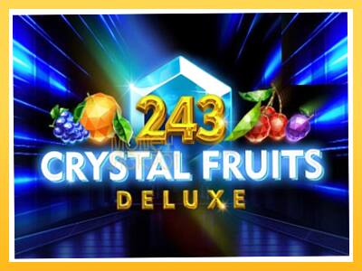 Игровой аппарат 243 Crystal Fruits Deluxe - спины на деньги