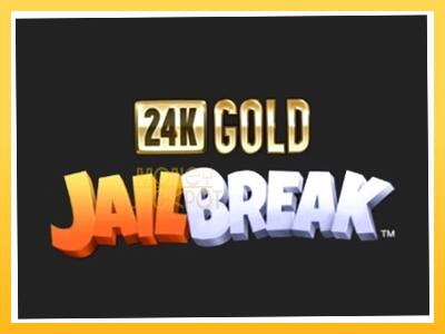 Игровой аппарат 24K Gold JailBreak - спины на деньги