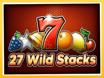 Игровой аппарат 27 Wild Stacks - спины на деньги