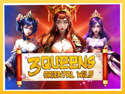 Игровой аппарат 3 Queens Oriental Wild - спины на деньги