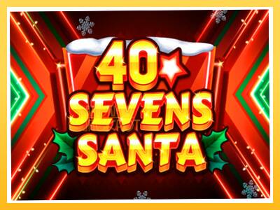 Игровой аппарат 40 Sevens Santa - спины на деньги