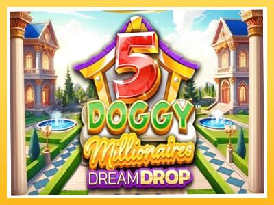 Игровой аппарат 5 Doggy Millionaires Dream Drop - спины на деньги