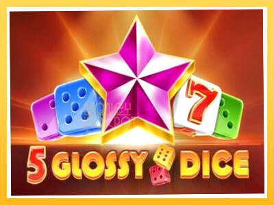 Игровой аппарат 5 Glossy Dice - спины на деньги