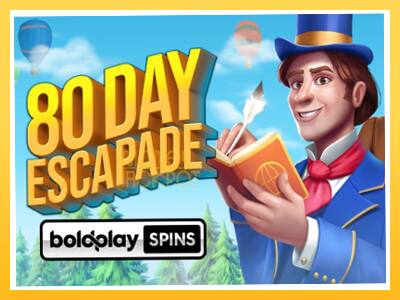 Игровой аппарат 80 Day Escapade - спины на деньги