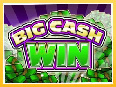 Игровой аппарат Big Cash Win - спины на деньги