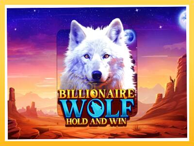 Игровой аппарат Billionaire Wolf - спины на деньги