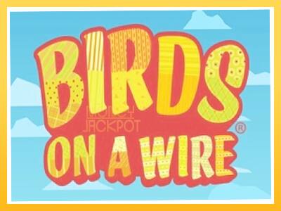 Игровой аппарат Birds On A Wire - спины на деньги