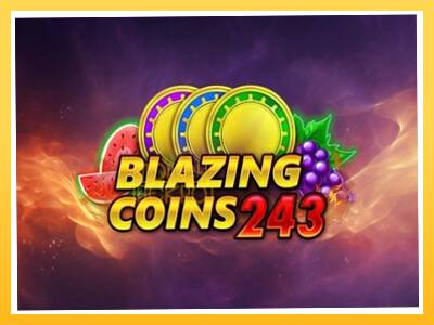 Игровой аппарат Blazing Coins 243 - спины на деньги