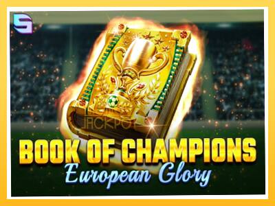 Игровой аппарат Book of Champions - European Glory - спины на деньги