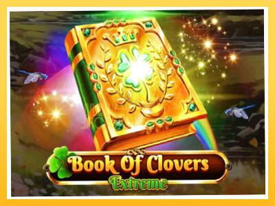 Игровой аппарат Book of Clovers - Extreme - спины на деньги