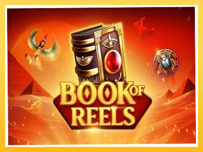 Игровой аппарат Book of Reels - спины на деньги