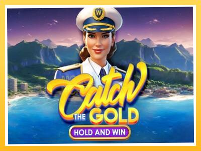 Игровой аппарат Catch The Gold Hold and Win - спины на деньги