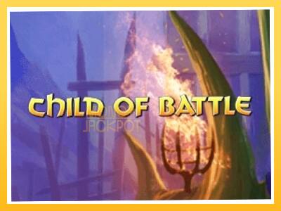 Игровой аппарат Child of Battle - спины на деньги