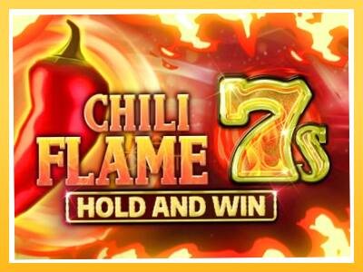 Игровой аппарат Chili Flame 7s Hold and Win - спины на деньги