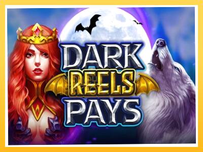 Игровой аппарат Dark Reels Pay - спины на деньги