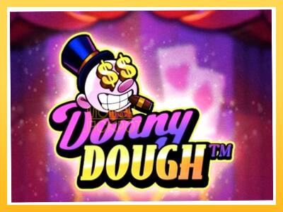 Игровой аппарат Donny Dough - спины на деньги