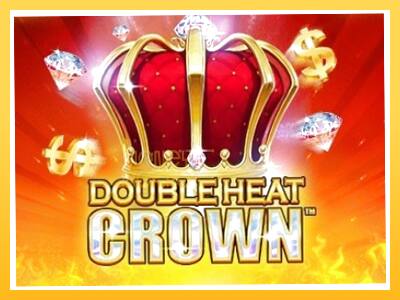 Игровой аппарат Double Heat: Crown - спины на деньги