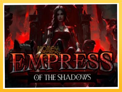 Игровой аппарат Empress of the Shadows - спины на деньги