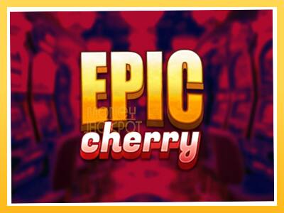 Игровой аппарат Epic Cherry - спины на деньги