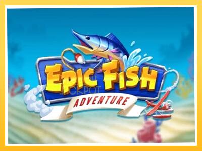 Игровой аппарат Epic Fish Adventure - спины на деньги