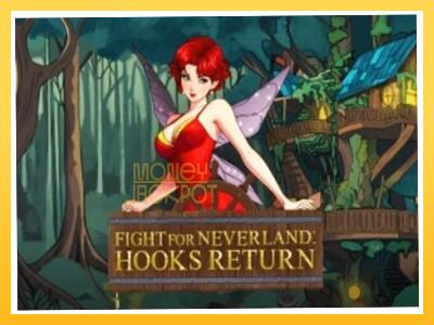 Игровой аппарат Fight for Neverland: Hooks Return - спины на деньги