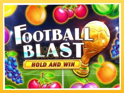 Игровой аппарат Football Blast Hold and Win - спины на деньги