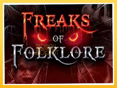 Игровой аппарат Freaks of Folklore - спины на деньги