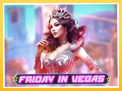 Игровой аппарат Friday in Vegas - спины на деньги