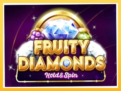 Игровой аппарат Fruity Diamonds - спины на деньги