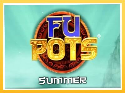 Игровой аппарат Fu Pots Summer - спины на деньги