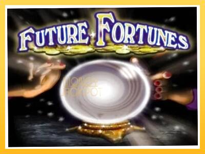 Игровой аппарат Future Fortunes - спины на деньги