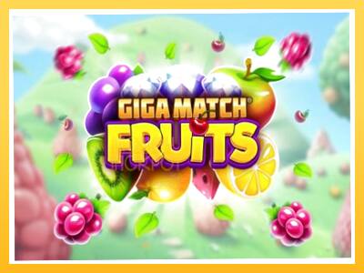 Игровой аппарат Giga Match Fruits - спины на деньги