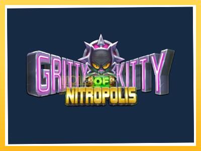 Игровой аппарат Gritty Kitty of Nitropolis - спины на деньги