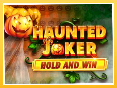 Игровой аппарат Haunted Joker Hold and Win - спины на деньги