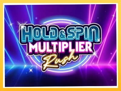 Игровой аппарат Hold & Spin Multiplier Rush - спины на деньги