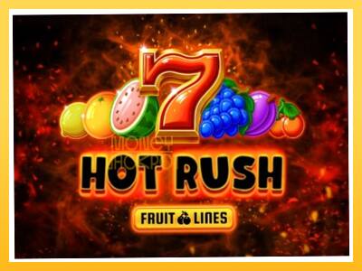 Игровой аппарат Hot Rush Fruit Lines - спины на деньги