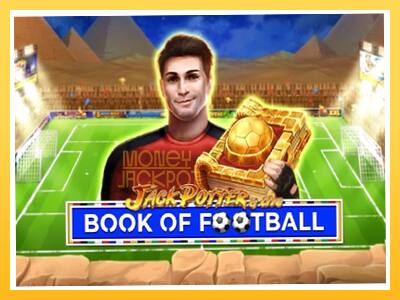 Игровой аппарат Jack Potter & The Book of Football - спины на деньги