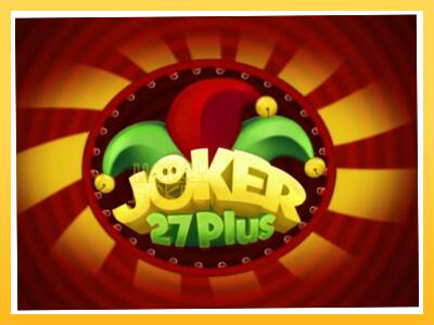 Игровой аппарат Joker 27 Plus - спины на деньги