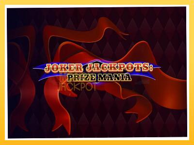 Игровой аппарат Joker Jackpots: Prize Mania - спины на деньги