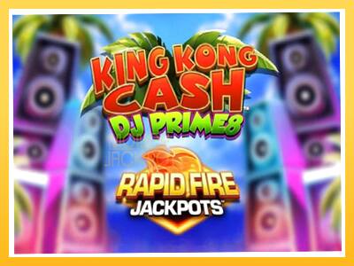 Игровой аппарат King Kong Cash DJ Prime8 Rapid Fire Jackpots - спины на деньги