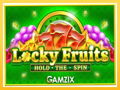 Игровой аппарат Locky Fruits: Hold the Spin - спины на деньги