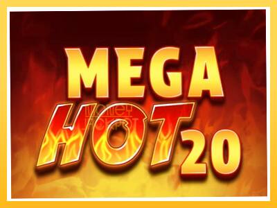 Игровой аппарат Mega Hot 20 - спины на деньги