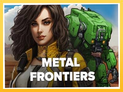 Игровой аппарат Metal Frontiers - спины на деньги