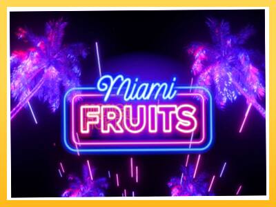 Игровой аппарат Miami Fruits - спины на деньги