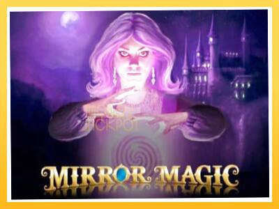 Игровой аппарат Mirror Magic - спины на деньги