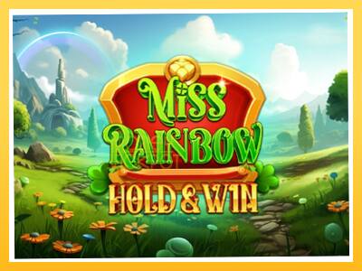 Игровой аппарат Miss Rainbow: Hold & Win - спины на деньги