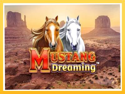 Игровой аппарат Mustang Dreaming - спины на деньги