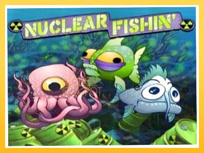 Игровой аппарат Nuclear Fishin’ - спины на деньги