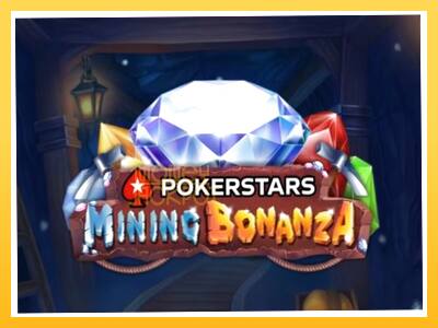 Игровой аппарат Pokerstars Mining Bonanza - спины на деньги