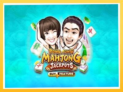 Игровой аппарат Pong Pong Mahjong Jackpots - спины на деньги